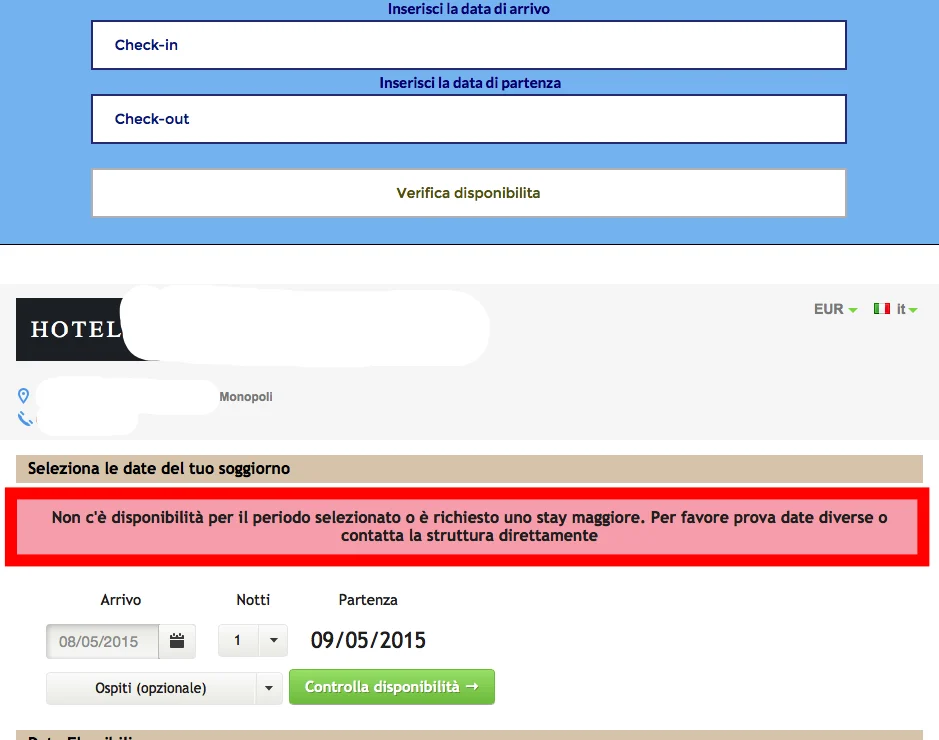 Messaggio di errore su un sito di prenotazioni che indica la necessità di un soggiorno più lungo o di contattare la struttura.