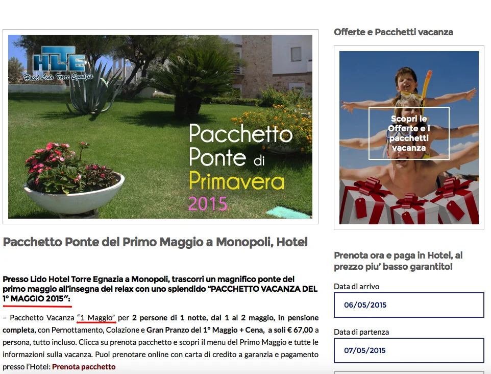 Offerta pacchetto vacanza di primavera 2015 per Monopoli, con opzioni di prenotazione e dettagli sul soggiorno.