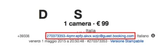 Dettagli della prenotazione su Booking.com con numero di camera, prezzo e email del cliente evidenziata. ​